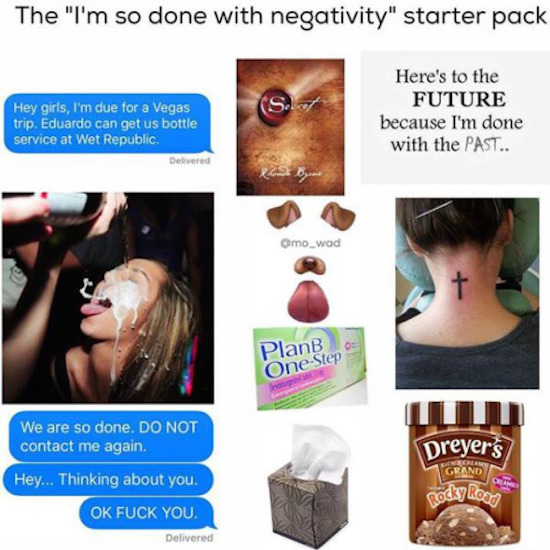 funny so done with the negativity starter pack meme, i'm so done with the negativity starter pack meme, starter pack meme, starter pack memes, funny starter pack meme, funny starter pack memes, the starter pack meme, funny starter pack picture, funny starter pack pictures, starter pack picture, starter pack pictures, funny starter pack, funny starter packs, hilarious starter pack meme, hilarious starter pack memes