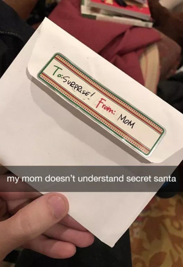 funny image of mom doesn't understand how secret santa works