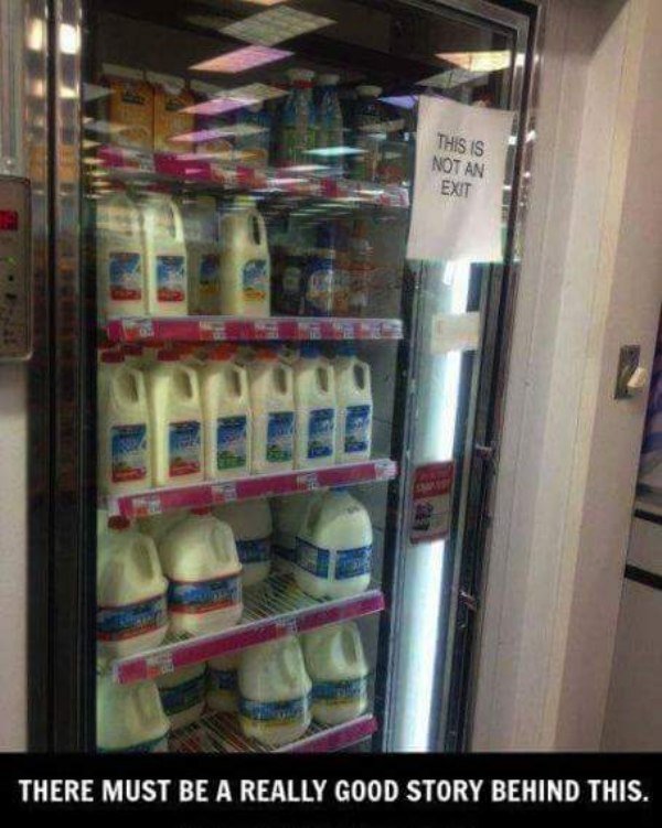 funny pic of not an exit note on milk fridge
