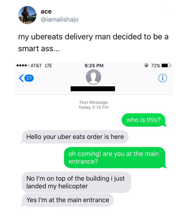 silly picture of smart ass uber eats driver text