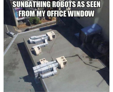 sunbathing robots, best funny pictures, funny pics, funny photos, funny pictures, funny vids, the best funny pictures, really funny photos, funny photos of animals, funny photos 2016, funny photos 2017, funny photos 2018, funny photos 2019, funny pics 2016, funny pics 2017, funny pics 2018, funny pics 2019, funny pictures 2016, funny pictures 2017, funny pictures 2018, funny pictures 2019, funniest pics 2016, funniest pics 2017, funniest pics 2018, funniest pics 2019, funniest pictures 2016, funniest pictures 2017, funniest pictures 2018, funniest pictures 2019, funniest photos 2016, funniest photos 2017, funniest photos 2018, funniest photos 2019, where to find funny pictures, funny pictures which made everyone laugh, where funny pictures, where to download funny pictures, where to find funny pictures with captions, where to get funny pictures for instagram, where to find funny pictures to share, where to find funny pictures to share on facebook, where to see funny pictures, funny pictures for instagram, funny pictures for facebook, funny pictures for memes, funny pictures for wallpaper, funny pictures for him, funny pictures for her, funny pictures for friends, funny pictures for snapchat, funny pictures like uberhumor, funny pictures like 9gag, funny pictures like facebook, funny pictures like, funny pictures like ifunny, funny stuff like pictures, funny pictures to text, funny pictures to photoshop, funny pictures to send, funny pictures to caption, funny pictures to post, funny pictures to make someone feel better, funny pictures to put on facebook, funny pictures to make you laugh, funny pictures to make you smile, funny pictures to brighten your day, funny pictures to brighten someone's day, funny pictures with words, funny pictures with no words, funny pictures without captions, funny pictures with jokes, funny pictures with dogs, funny pictures with cats, funny pictures without words, funny pictures without text, where can I find funny photos, best photos ever, best photo ever, silly photos, silly pictures, silly pics,