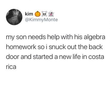 son needs help with algebra tweet, son needs help with algebra snuck out back door, funniest tweets, funny tweets, best tweets, top tweets, tweets, tweet, top tweet, best tweet, funny tweet, funniest tweet, hilarious tweets, very funny tweets