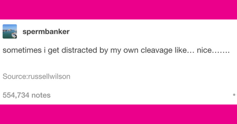32 Tumblr Posts Men Probably Won’t Find That Funny