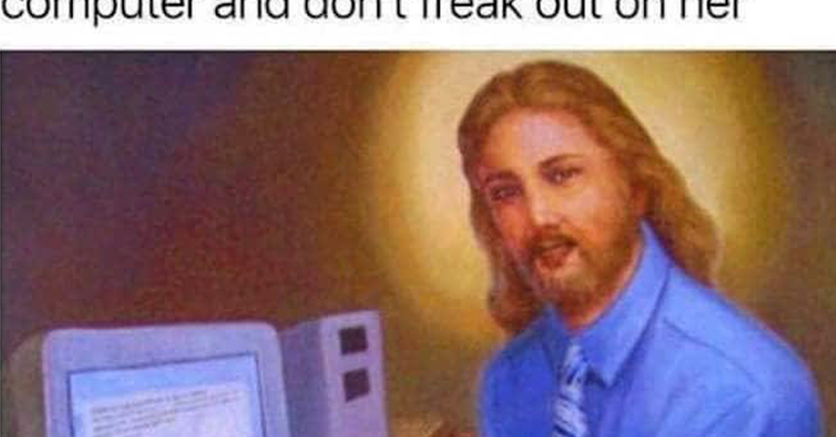 35 Christian Memes Literally Everyone Will Find Funny, Except Maybe God