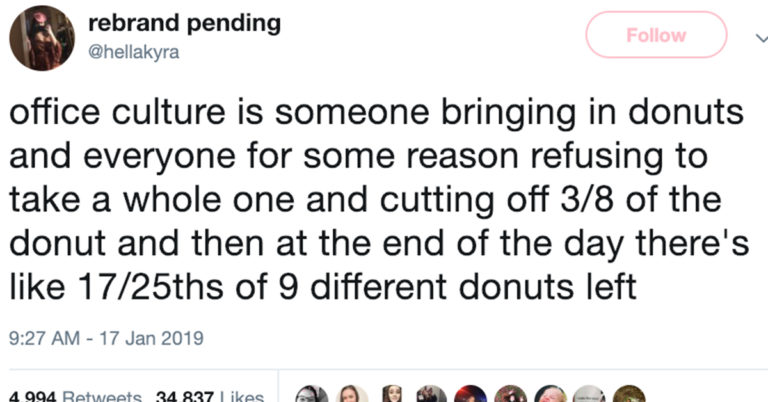 17 Things That Are 1000% Office Culture