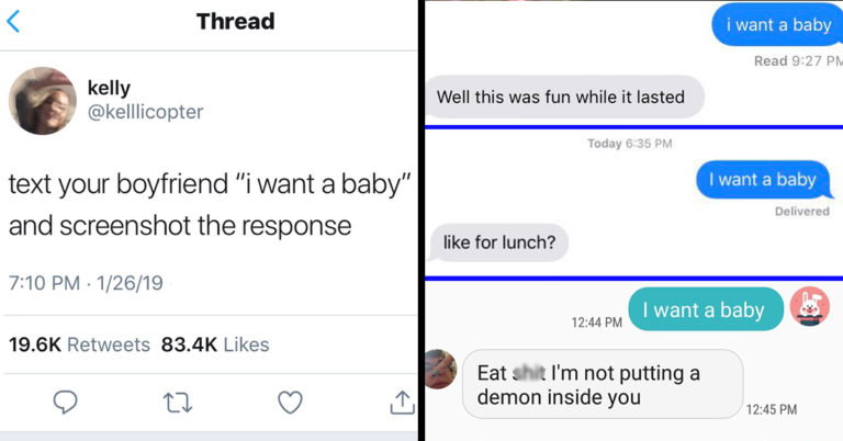 25 Perfectly Hilarious Responses To The ‘Text Your Boyfriend ‘I Want A Baby’’ Challenge