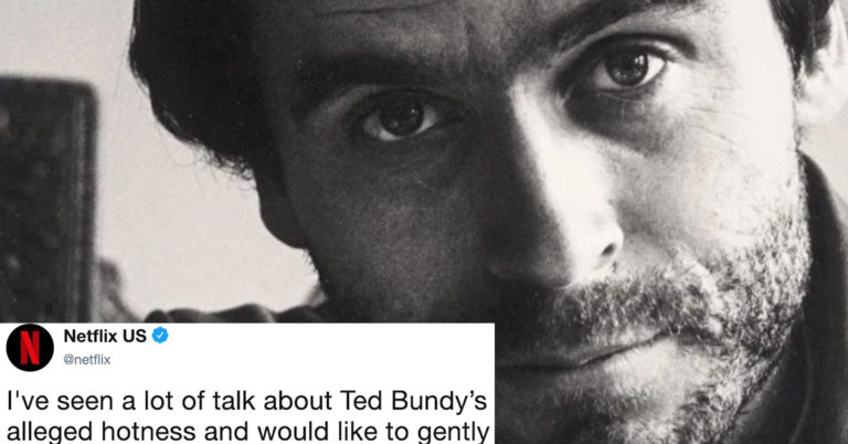Netflix Is Begging People To Stop Calling Serial Killer Ted Bundy ‘Hot’