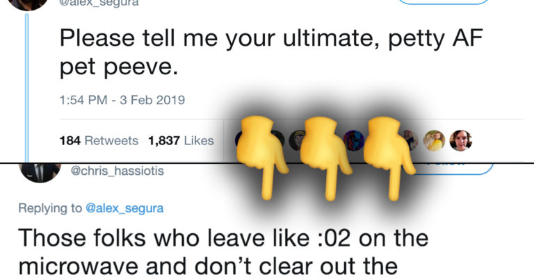 People Are Tweeting Out Their Ultimate, Pettiest Pet Peeves, And I Feel So Seen