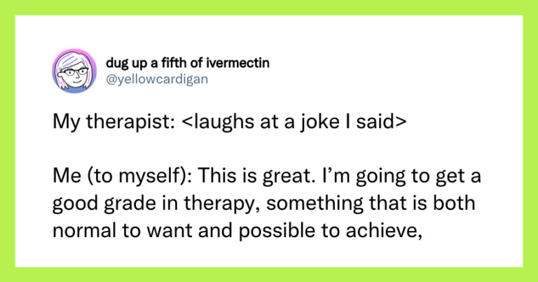 21 Tweets People In Therapy Will Relate To Deep In Their Souls