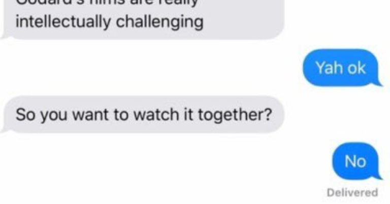 Man Tries To Booty Call A Date By Negging Her Film-Watching Skills