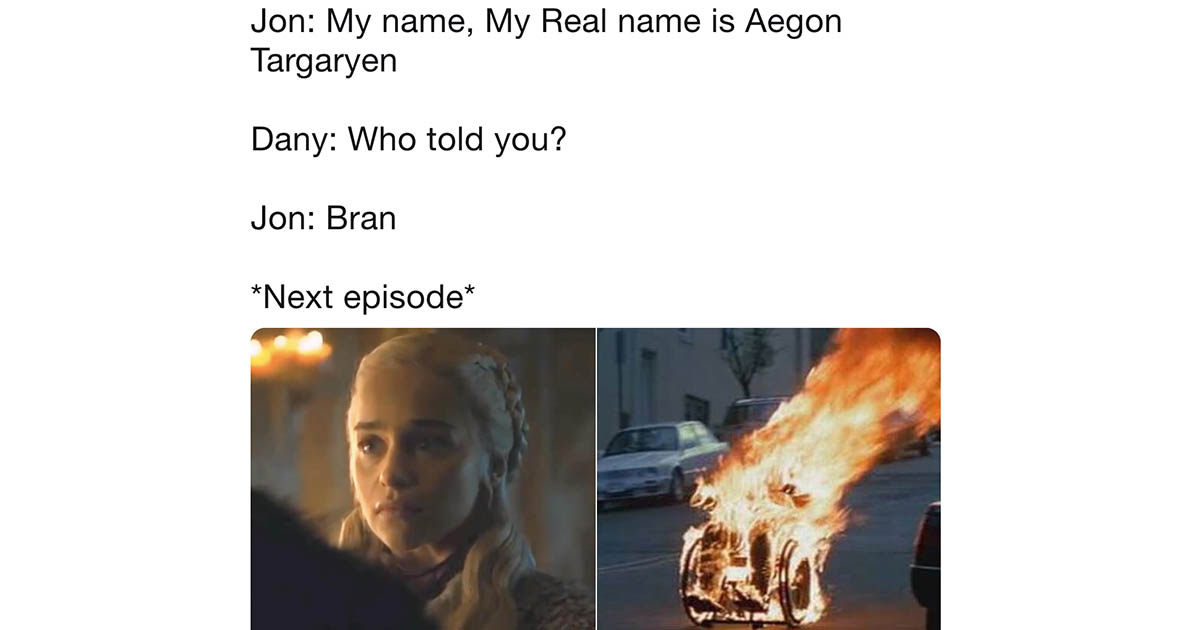 37 Tweets You Ll Only Find Funny If You Watched Game Of Thrones