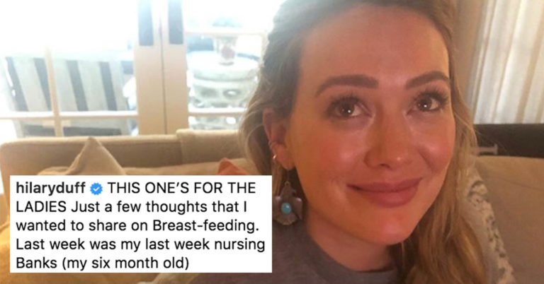 Moms Everywhere Are Praising Hilary Duff For Getting Real About Why She Quit Breastfeeding