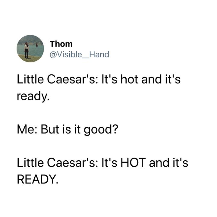 funny tweets - hot and ready little caesars