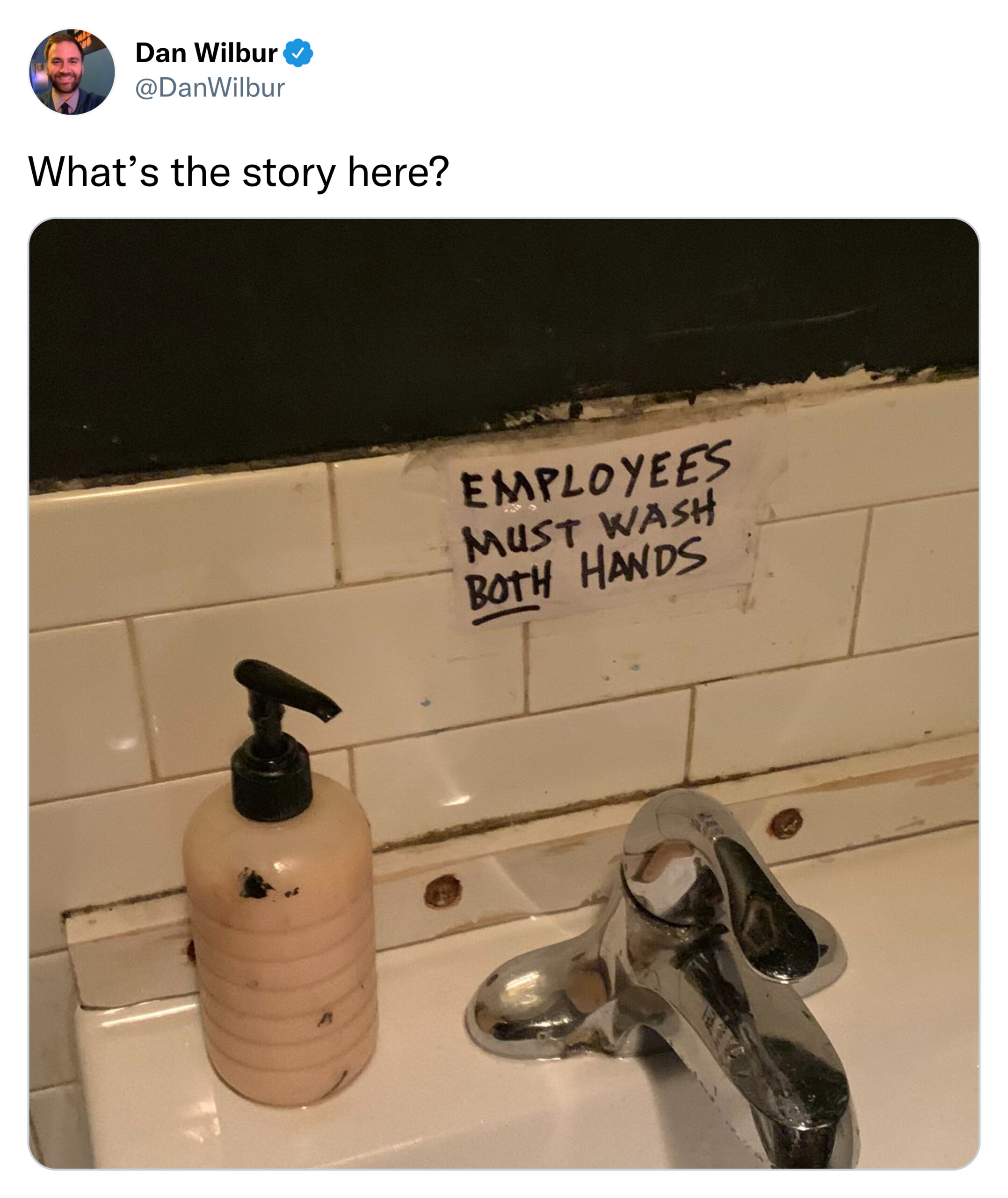 funny tweet- both hands wash dan wilbur