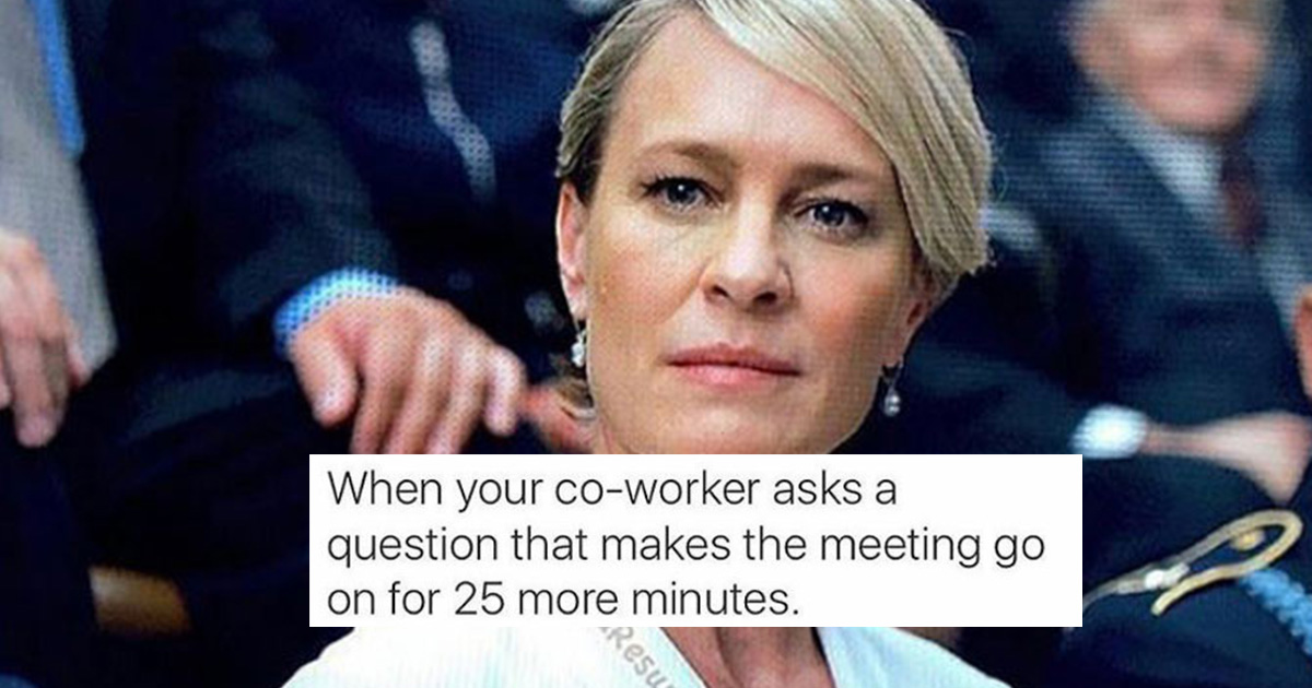 45 Funny Work Memes That Might Be A Little Too Real