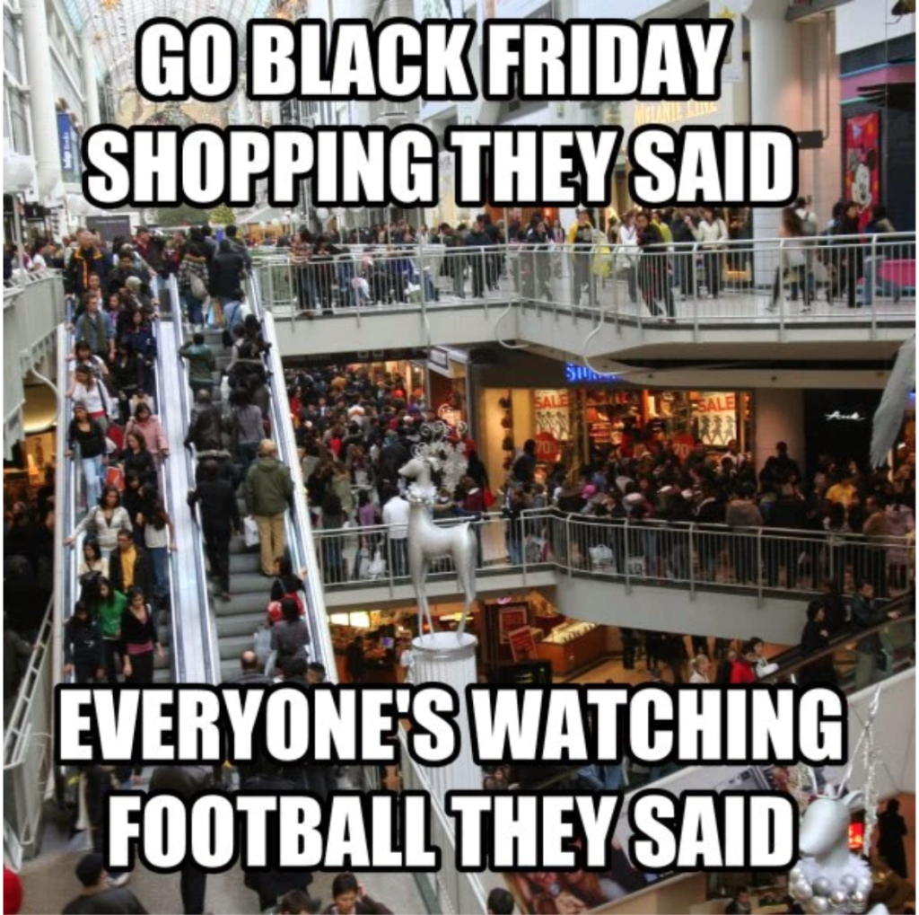 30 Black Friday Memes That Are 100 Off For A Limited Time Only