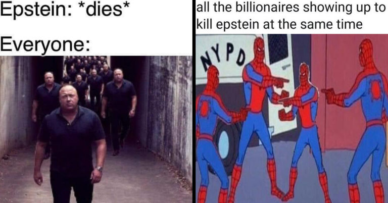 Epstein Didn’t Kill Himself Memes (27 Pics — JK Obviously Hillary Made Sure There Were No Pics)