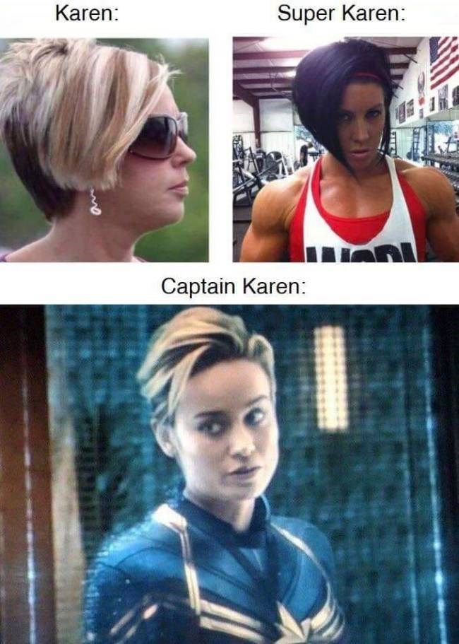 Karen Is Not A Name It S A Rank You Earn 31 Karen Memes