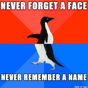 13 Memes For Anyone Whose Can't Remember Names At All