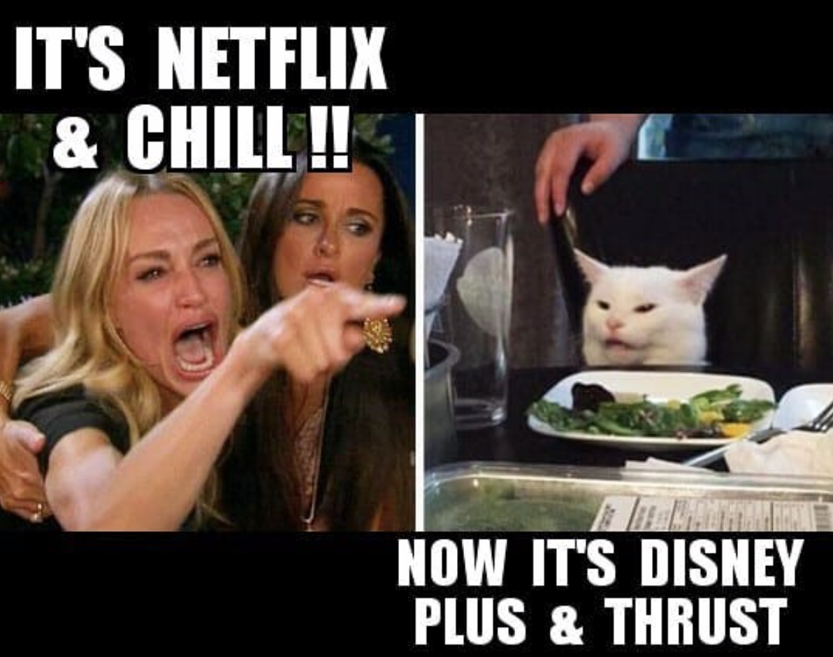 36 Disney Plus And Thrust Memes Because Netflix Chill Is