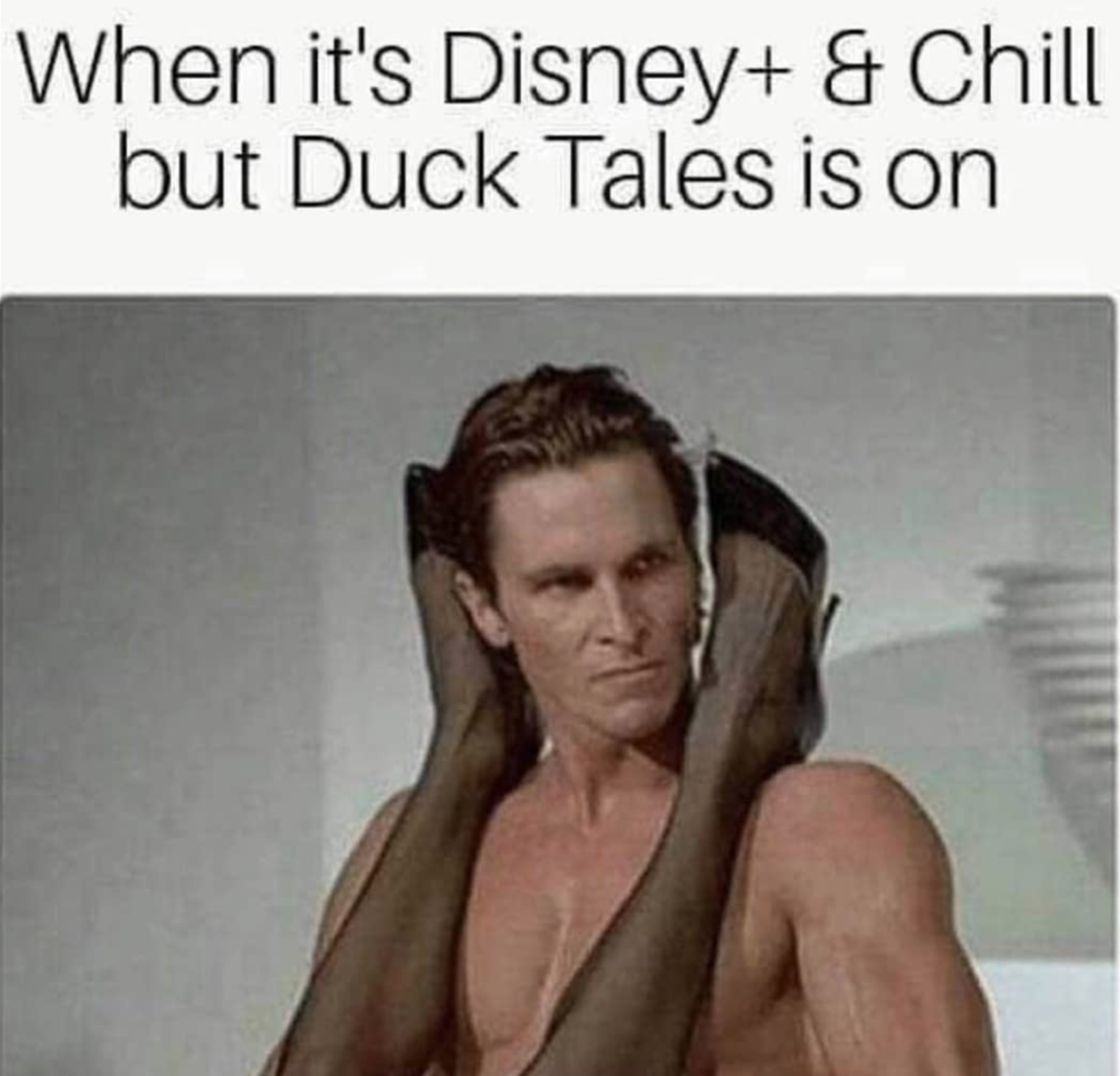 36 "Disney Plus And Thrust" Memes Because & Chill" Is Sooo 2015