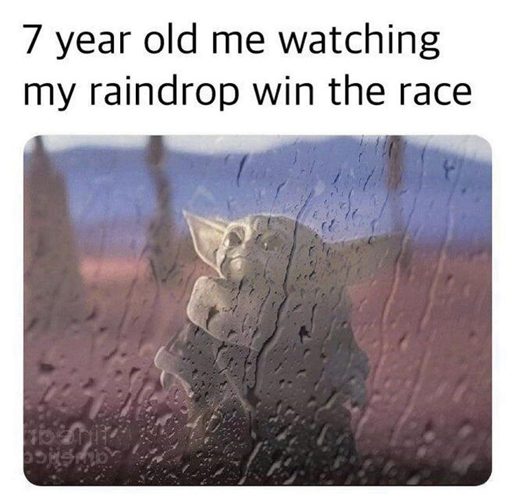 watching rain drop baby yoda meme, baby yoda meme, baby yoda memes, funny baby yoda meme, funny baby yoda memes, cute baby yoda meme, cute baby yoda memes, best baby yoda meme, best baby yoda memes, baby yoda meme funny, baby yoda meme cute, baby yoda memes funny, baby yoda memes cute, funny baby yoda picture, funny baby yoda pictures, funny baby yoda image, funny baby yoda images