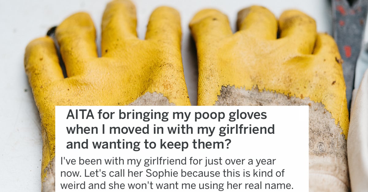Man Wants To Know If He's Wrong To Keep His "Poop Gloves" In GF's Bathroom