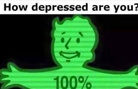 how depressed are you depression meme, what is your level of depression meme, depression meme, depression memes, funny depression memes, funny depression meme, meme about depression, memes about depression, funny meme about depression, funny memes about depression, meme about being depressed, memes about being depressed, anti depression meme, anti depression memes, meme depression, memes depression, depressed meme, depressed memes, meme on depression, memes on depression, meme for depressed person, memes for depressed people, meme to cure depression, memes to cure depression