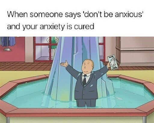 anxiety meme, anxiety memes, depression meme, depression memes, anxiety and depression meme, anxiety and depression memes