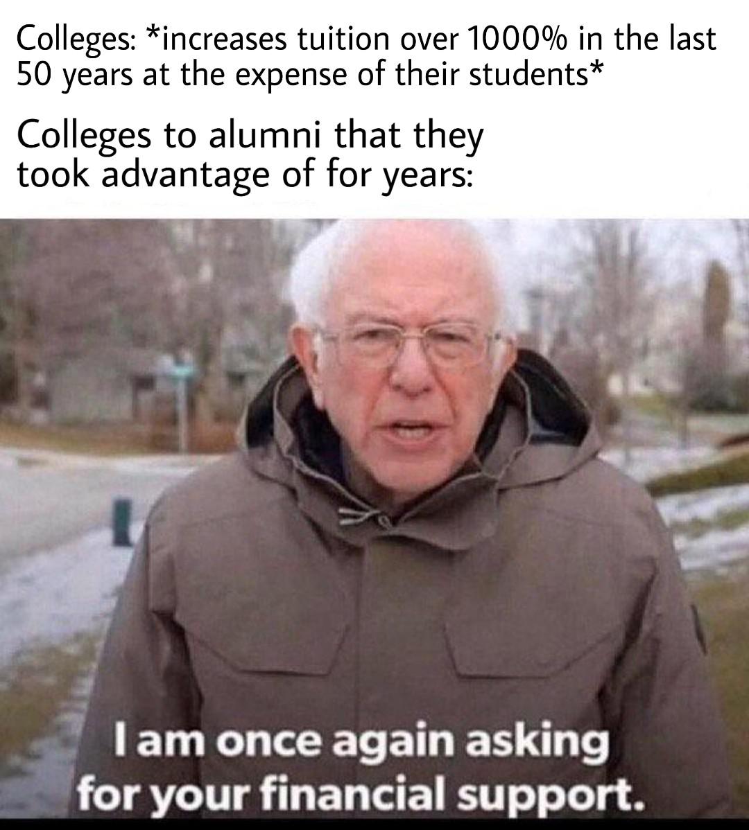 21 Asking For Your Financial Support Bernie Sanders Memes