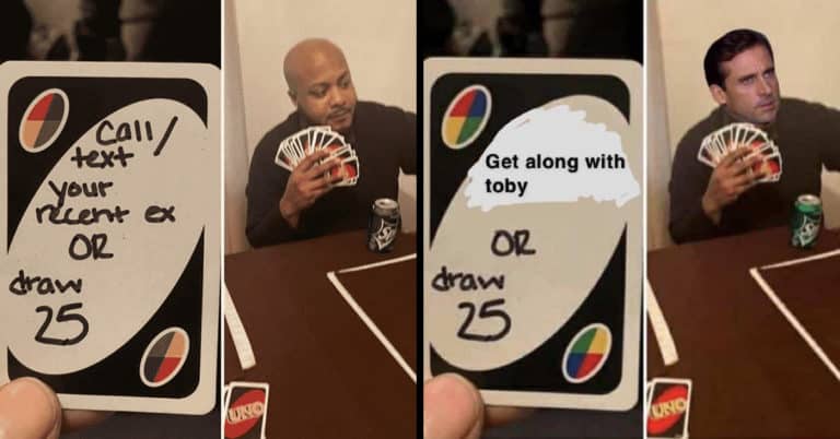 Date Someone Whose Name Starts With A “J” Or Draw 25 (19 “Draw 25” Uno Memes)