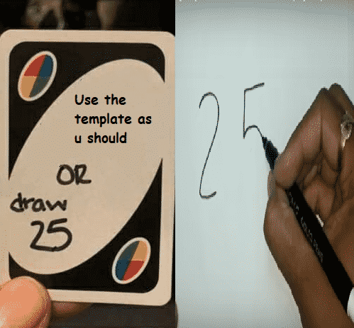 draw 25 meme, draw 25 or meme