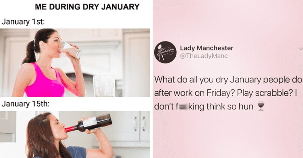 dry January, sober January, dry January meme, sober January meme