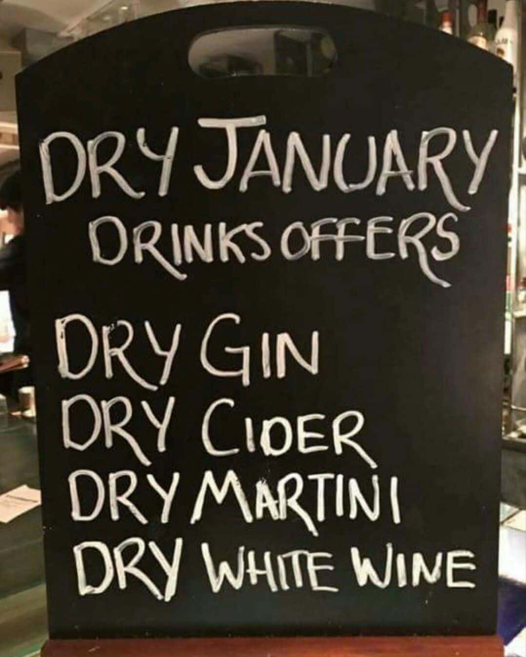 Dry January Is The Longest Month Of The Year (22 Dry January Jokes)