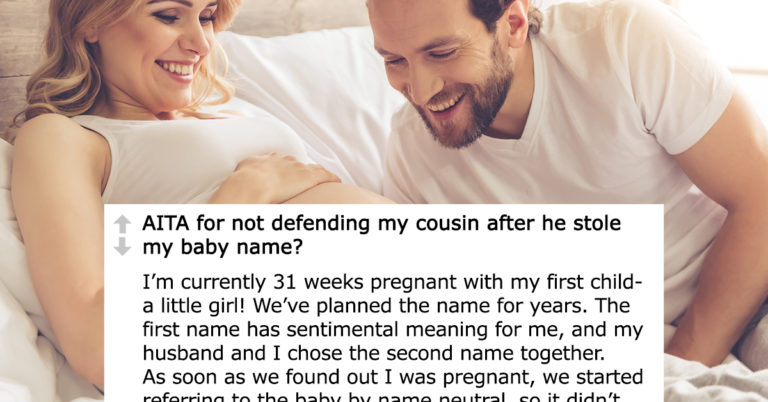 New Mom Wonders If She’s Wrong To Hate On Cousin For Stealing Her Baby Name