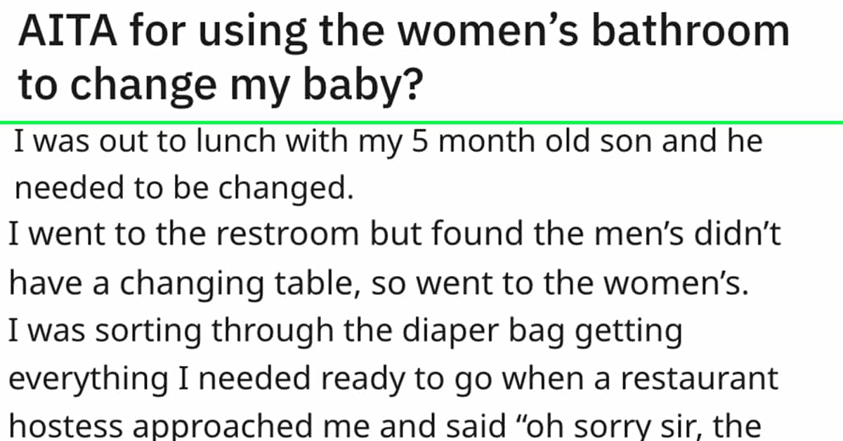 aita dad changing baby in womens room