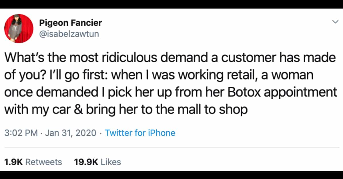 most ridiculous customers, worst customers, worst customers ever
