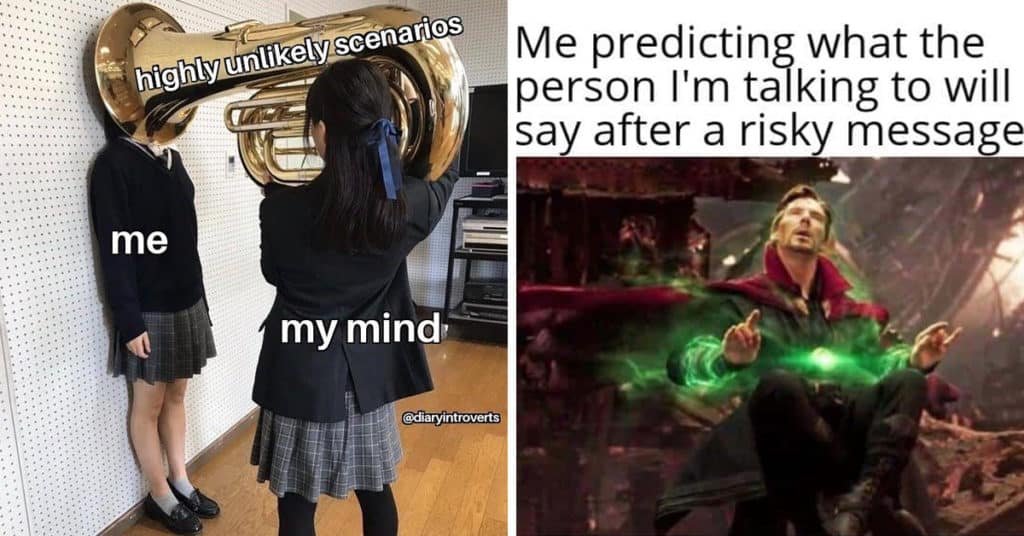 40 Overthinking Memes For Anyone Who's Too Inside Their Own Head