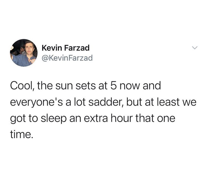  get an extra hour depressed daylight savings meme, daylight savings time meme, daylight savings time memes, daylight savings meme, daylight savings meme, daylight saving time meme, daylight saving meme