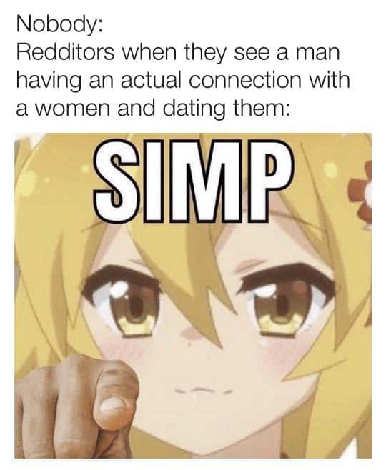 What Is A Simp? Definition, Examples, And Memes