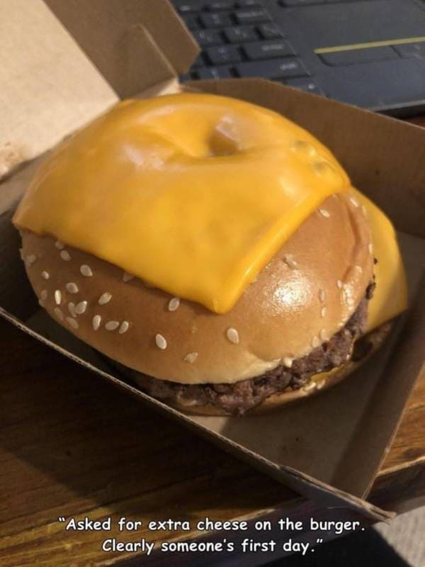 extra cheese on top of hamburger funny picture
