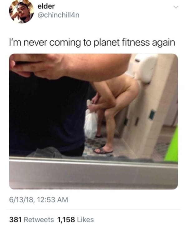 i'm never coming to planet fitness again funny picture