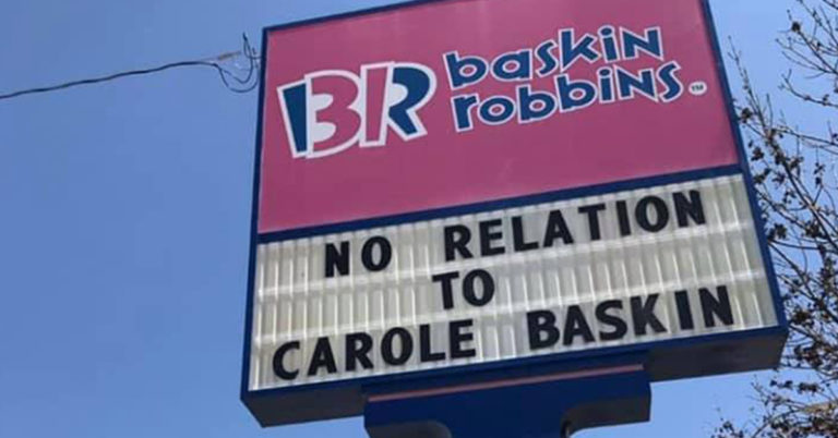 Baskin-Robbins Store Changes Sign To Read “No Relation To Carole Baskin,” Sales Double