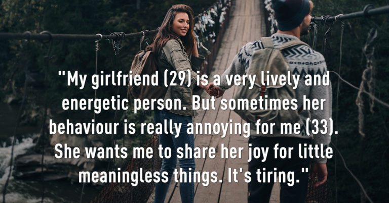 Guy Annoyed At His Girlfriend’s “Zest For Life” Wants To Know If He’s A Jerk