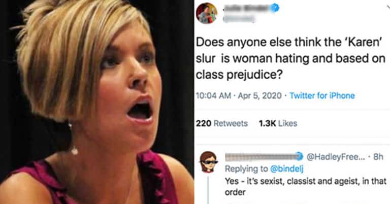 Karens Have Had Enough Of The “Misogynistic” Karen Meme, Which Is Such A Karen Thing To Do