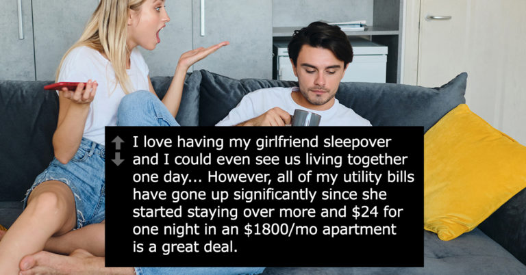 Man Asks If He’s Wrong To Charge GF $24 Every Night She Sleeps Over