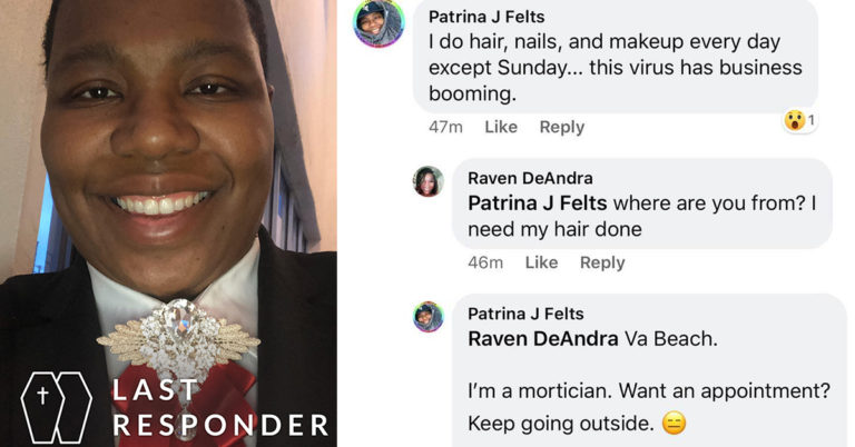 mortician hair done, mortician clapback