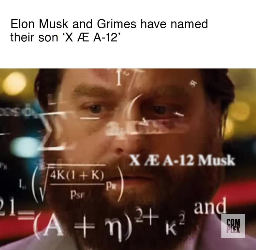 40 Of The Funniest Memes Roasting Elon Musk's Weird Baby Name