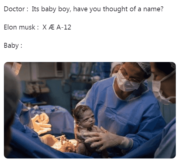 40 Of The Funniest Memes Roasting Elon Musk’s Weird Baby Name