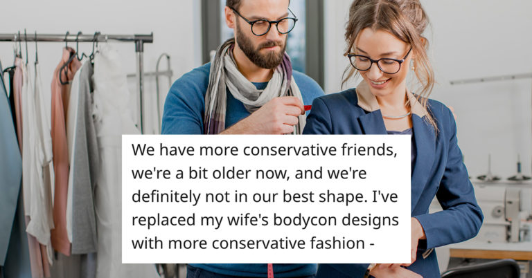 Husband Wants To Know If He’s Wrong To Secretly Tailor Wife’s Clothing To Be More ‘Conservative’